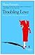 Troubling Love