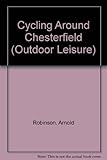 Cycling around Chesterfield