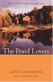 The Pond Lovers Gene Logsdon