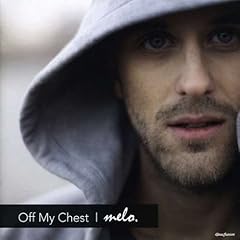Melo - Off My Chest (2008)