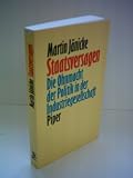 Produkt-Bild: Staatsversagen - Die Ohnmacht der Politik in der Industriegesellschaft