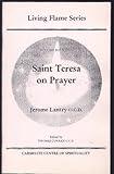 Saint Teresa on prayer
