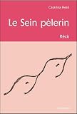 LE SEIN PELERIN