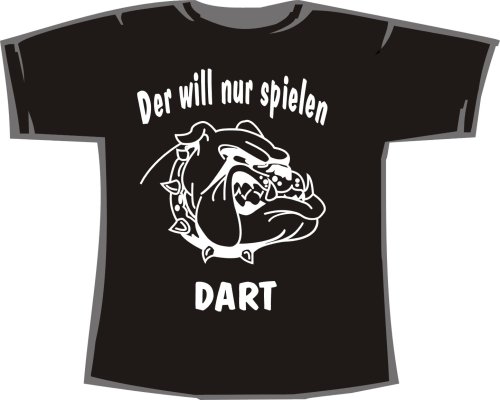 Der will nur spielen: Dart; Frauen T-Shirt schwarz