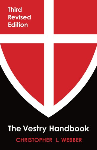 The Vestry Handbook: Third Revised Edition