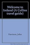 Ireland : welcome to Ireland