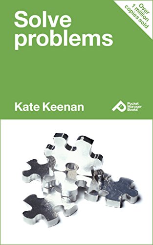 Solve Problems: Learn How To Resolve Issues And Reach Your Goals (Pocket Manager Books)