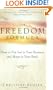 The Freedom Formula: How to put Soul in Your Business and Money in Your Bank