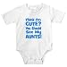 Think I'm Cute? AuntS (plural Infant Bodysuit