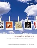 Education in the arts : teaching and learning in the contemporary curriculum