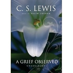 A Grief Observed (Unabridged)