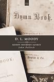 D.l. Moody- Moody Without Sankey (HistoryMakers)
