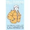 The Smiling School for Calvinists