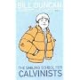 The Smiling School for Calvinists