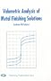 Volumetric Analysis of Metal Finishing Solutions