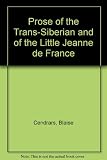 Prose of the Trans-Siberian & of the Little Jeanne de France