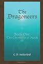 The Dragoneers: The Chronicles of Susah