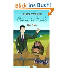 Artemis Fowl - Die Akte: Das grosse Fanbuch mit zwei neuen Geschichten
