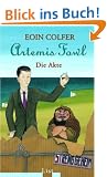 Artemis Fowl - Die Akte: Das grosse Fanbuch mit zwei neuen Geschichten