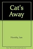 The cat's away : a comedy