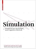 Simulation : presentation technique and cognitive method