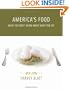 America's Food: What You Don't Know About What You Eat