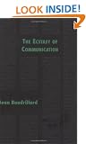 The Ecstasy of Communication (Semiotext(e) / Foreign Agents)