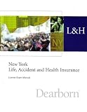 Dearborn New York Life, Accident, and Health Insurance License Exam Manual