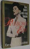 Rainbows End: The Judy Garland Show