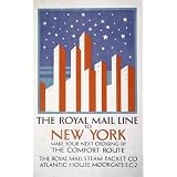 The Royal Mail Line to New York (Print On Demand)