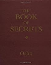 The Book of Secrets: 112 Keys to the Mystery Within