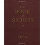 The Book of Secrets: Keys to Love and Meditation by Osho