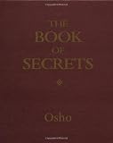 The Book of Secrets: 112 Keys to the Mystery Within