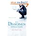 Aller Anfang ist H�lle: Die D�monenf�ngerin