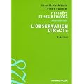 L'observation directe: L'enqu�te et ses m�thodes