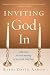 Book Inviting God In: Celebrating the Soul-Meaning of the Jewish Holy Days
