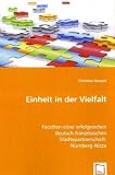 Einheit in der Vielfalt: Facetten einer erfolgreichen deutsch-franz�sischen St�dtepartnerschaft: N�rnberg-Nizza - Christina Hempel