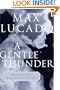 A Gentle Thunder: Hearing God Through the Storm
