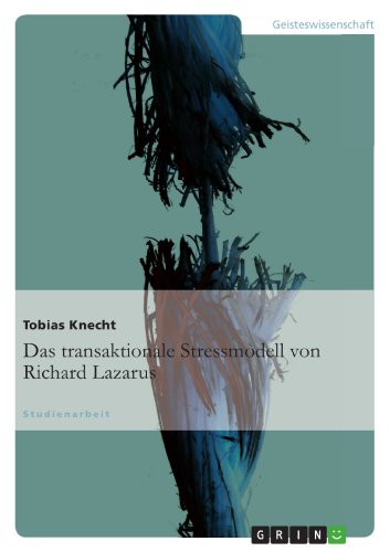 Das transaktionale Stressmodell von Richard Lazarus (German Edition)