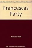 Francesca's party