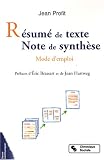 R�sum� de texte Note de synth�se : Mode d'emploi