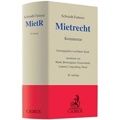 Mietrecht: Gro�kommentar des Wohn- und Gewerberaummietrechts. Rechtsstand: 1. Februar 2010