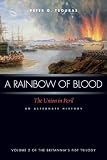 Cover for 'A Rainbow of Blood: The Union in Peril An Alternate History'