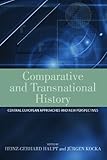 Comparative and transnational history : central European approaches and new perspectives