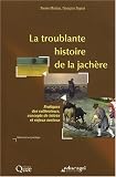 Revue Educagri  / La troublante histoire de la jachère : Pratiques des cultivateurs, concepts de lettrés et enjeux sociaux