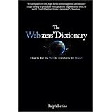 The Websters' Dictionary: How to Use the Web to Transform the World