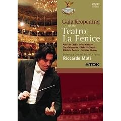 Gala Reopening of the Teatro La Fenice / Ciofi, Ganassi, Mingardo, Sacca, Pertusi, Rivenq, Allegretta,  Guadagnini, Muti, Venice Opera