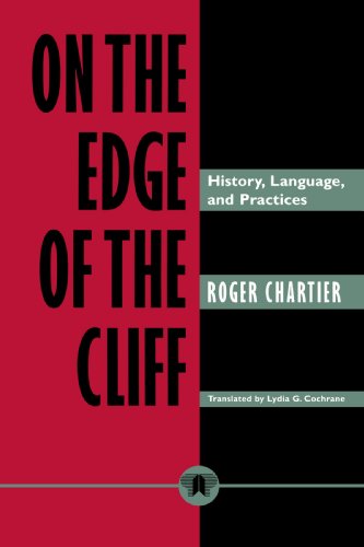 On the Edge of the Cliff: History, Language and Practices (Parallax: Re-visions of Culture and Society)