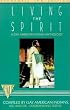 Living the Spirit (Stonewall Inn Editions)