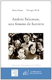Andrée Salomon, une Femme de Lumière